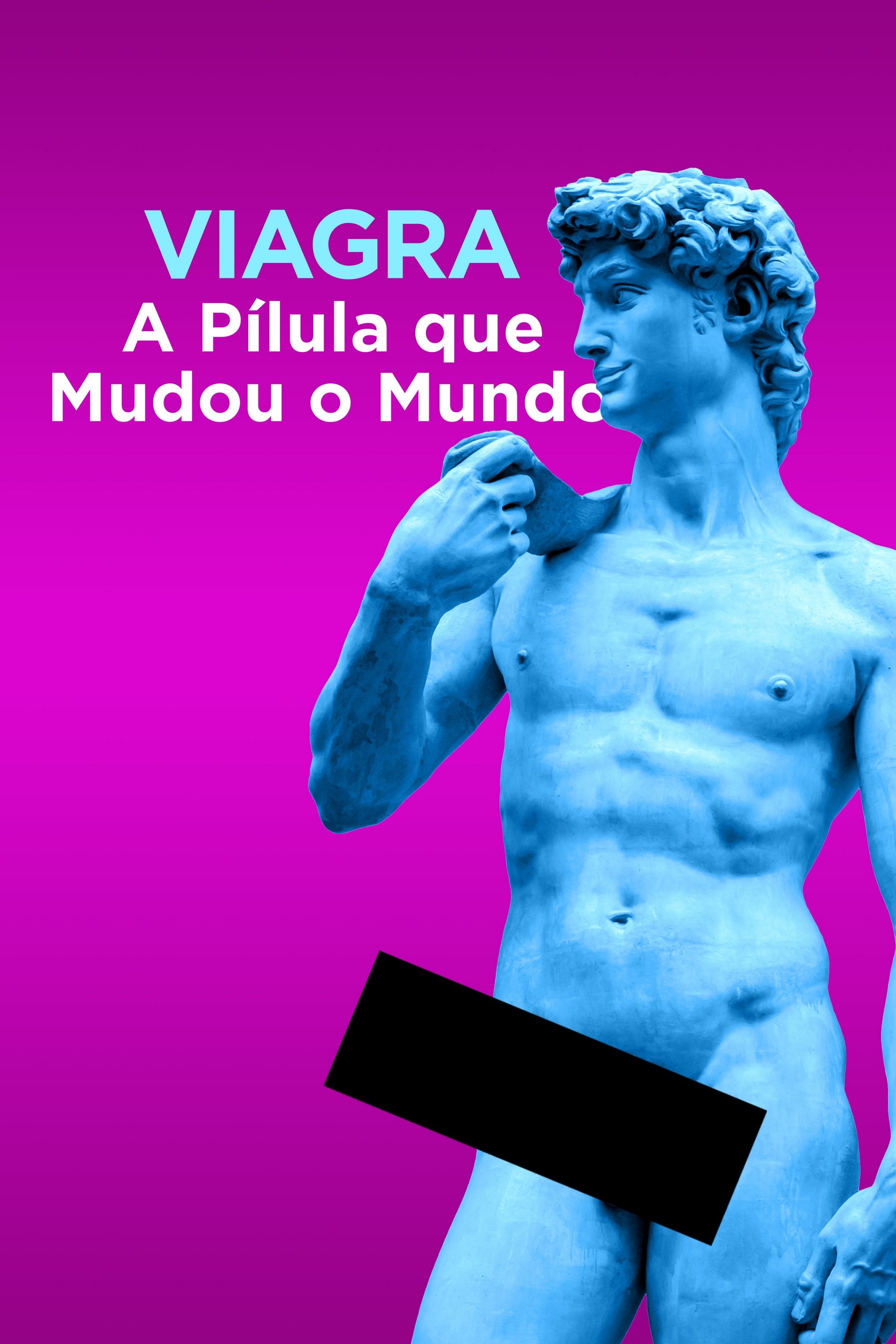 Poster de Viagra: A Pílula que Mudou o Mundo