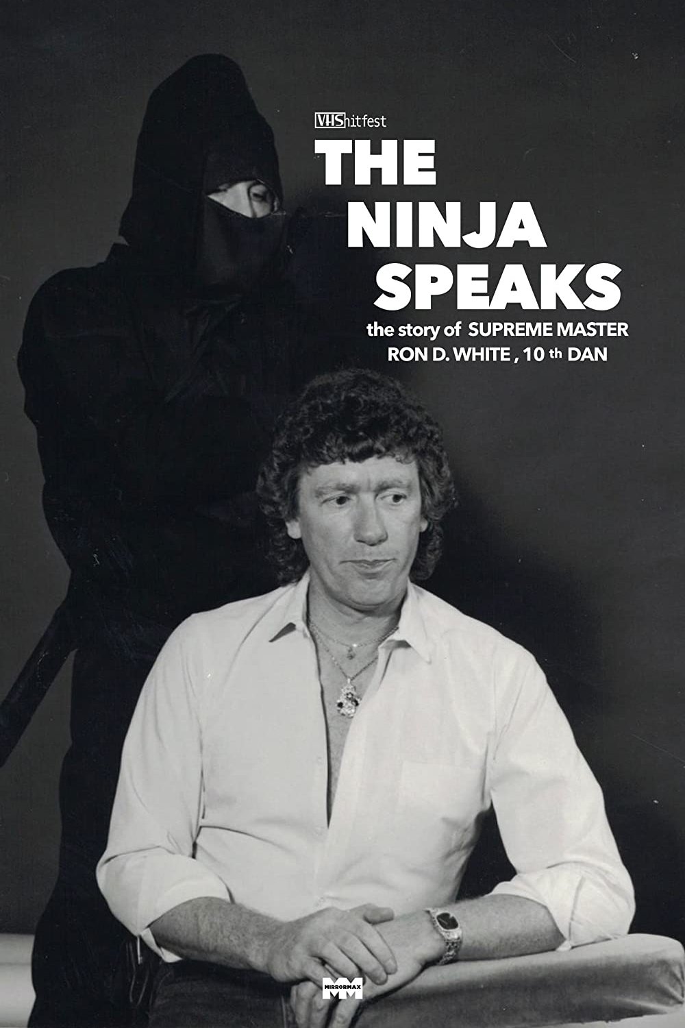 Poster de The Ninja Speaks: The Story of Ron D. White
