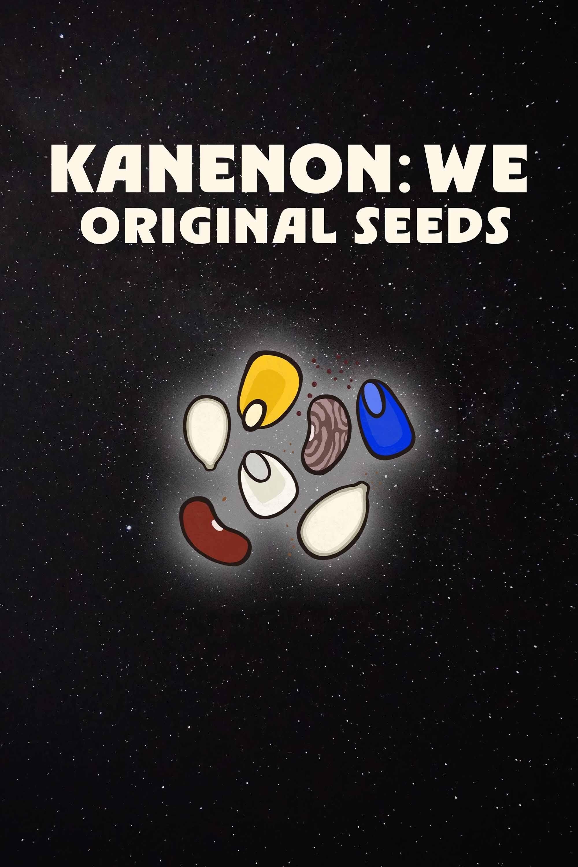Poster de Kanenon:we - Original Seeds