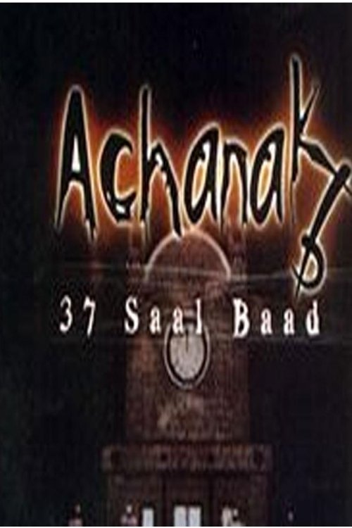 Poster de Achanak 37 Saal Baad