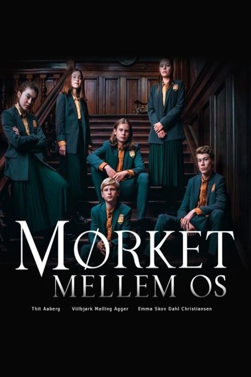 Poster de Mørket mellem os
