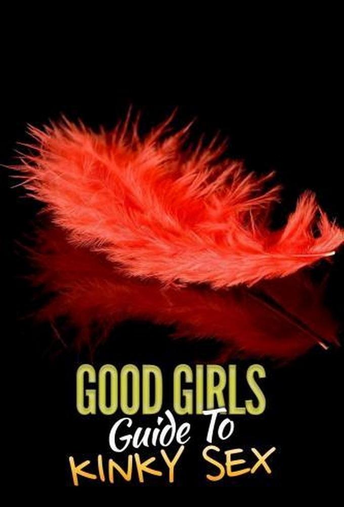 Poster de Good Girls' Guide to Kinky Sex