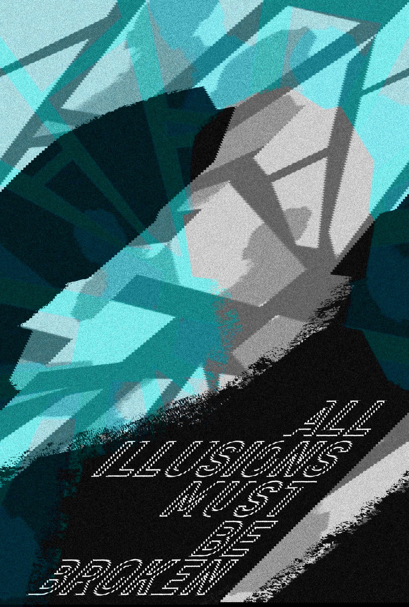 All Illusions Must Be Broken