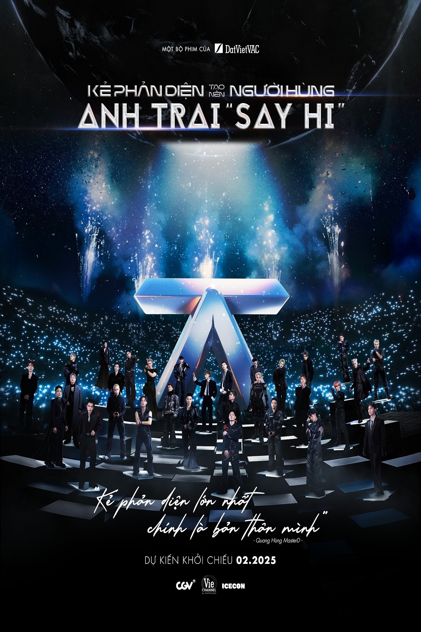 Poster de ANH TRAI SAY HI: Kẻ Phản Diện Tạo Nên Người Hùng
