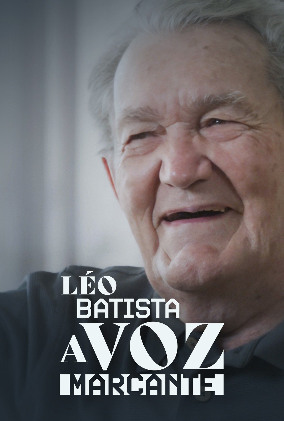 Poster de Léo Batista, A Voz Marcante