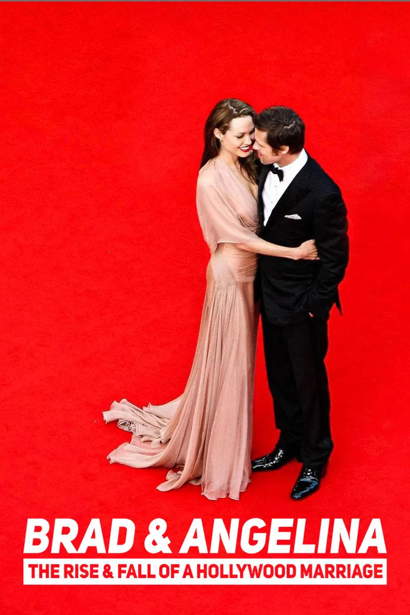 Poster de Brad and Angelina: The Rise & Fall of a Hollywood Marriage