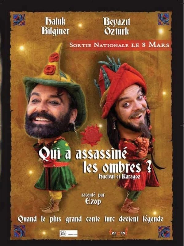 Affiche du film Hacivat Karagöz Neden Öldürüldü?