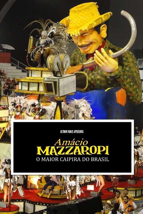 Poster de Amácio Mazzaropi - O maior caipira do Brasil