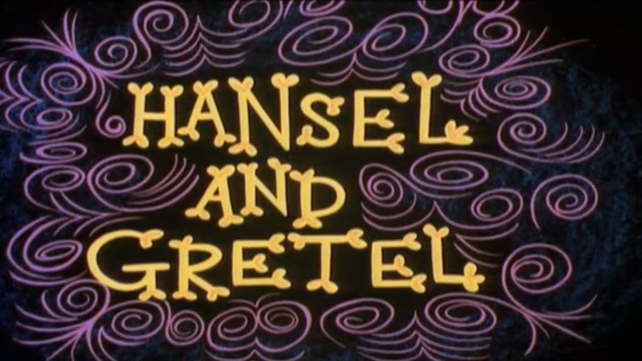 Hansel and Gretel