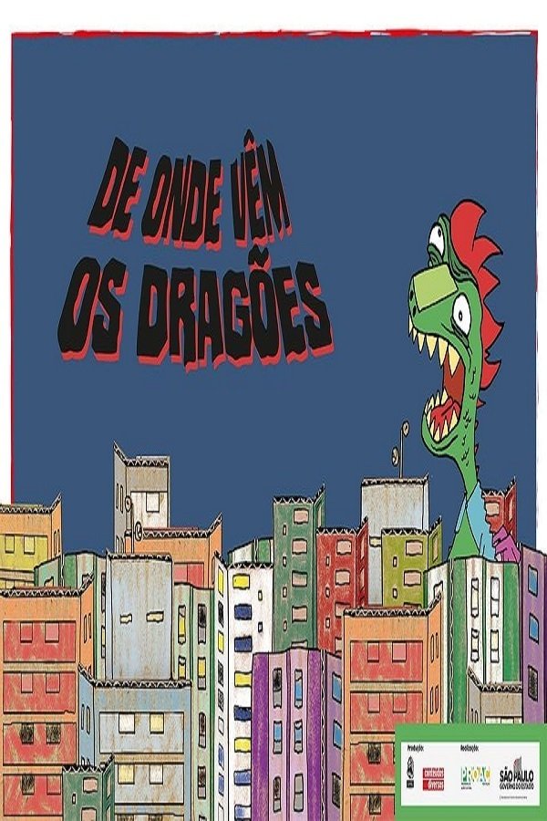 Poster de De Onde Vêm os Dragões