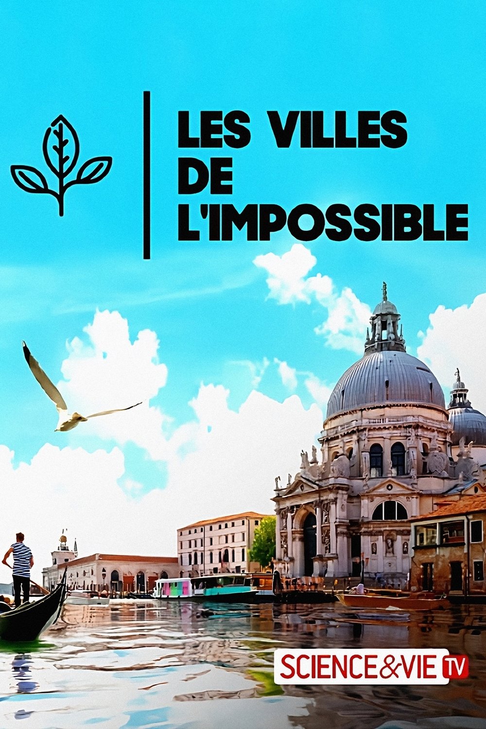 Poster de Les Villes de l'Impossible
