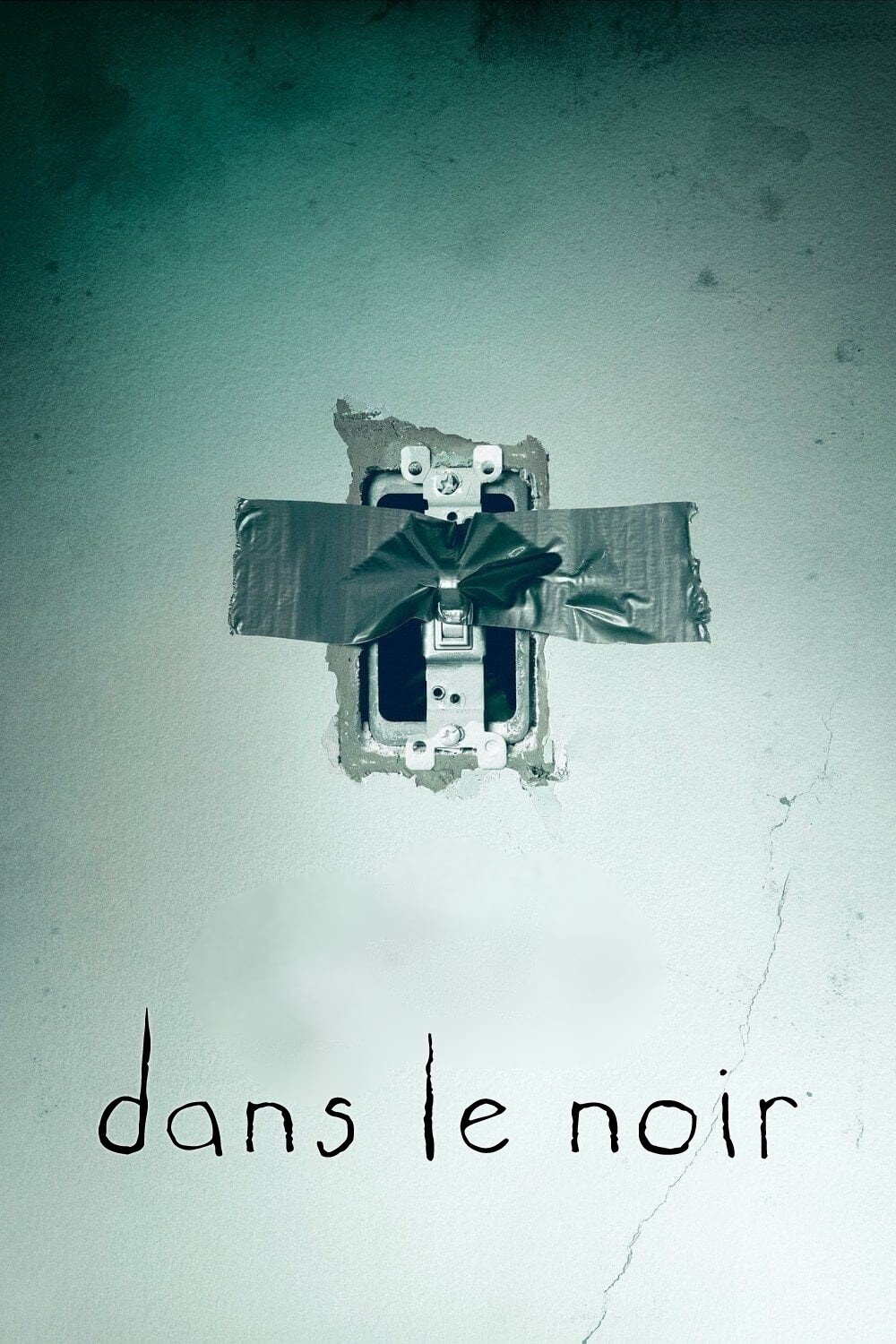 Affiche du film Dans le noir