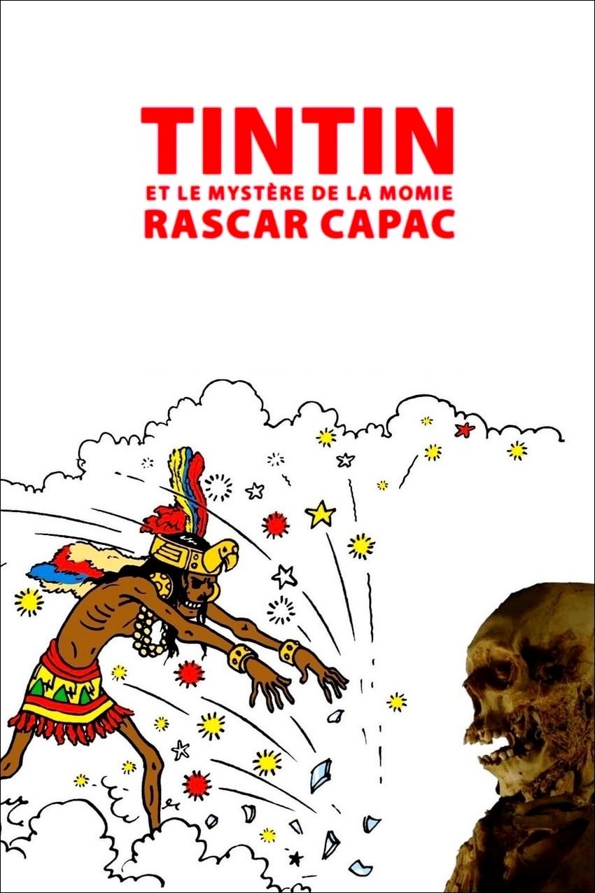 Poster de Tintin et le mystère de la momie Rascar Capac