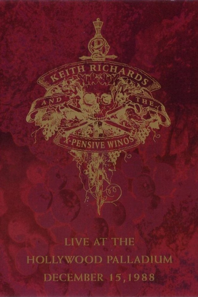 Poster de Keith Richards And The X-Pensive Winos: Live At The Hollywood Palladium December 15, 1988