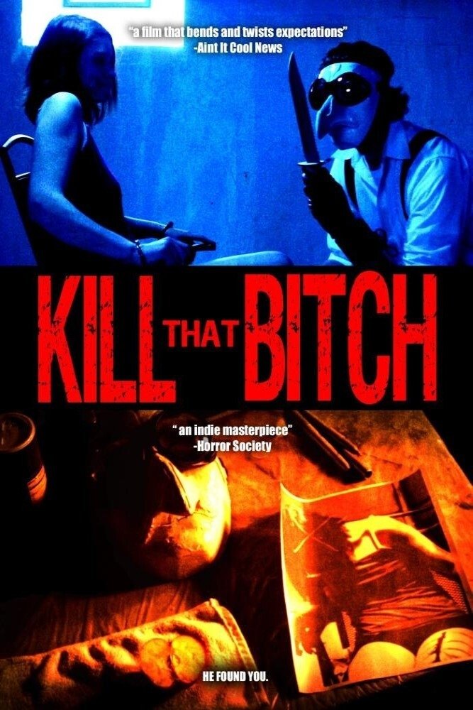 Poster de Kill That Bitch