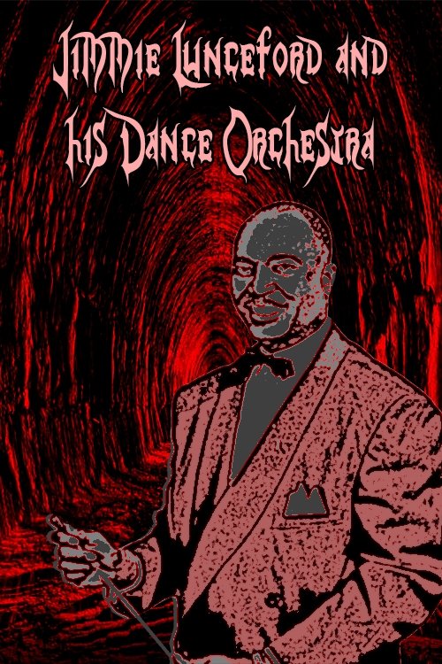 Poster de Jimmie Lunceford and His Dance Orchestra