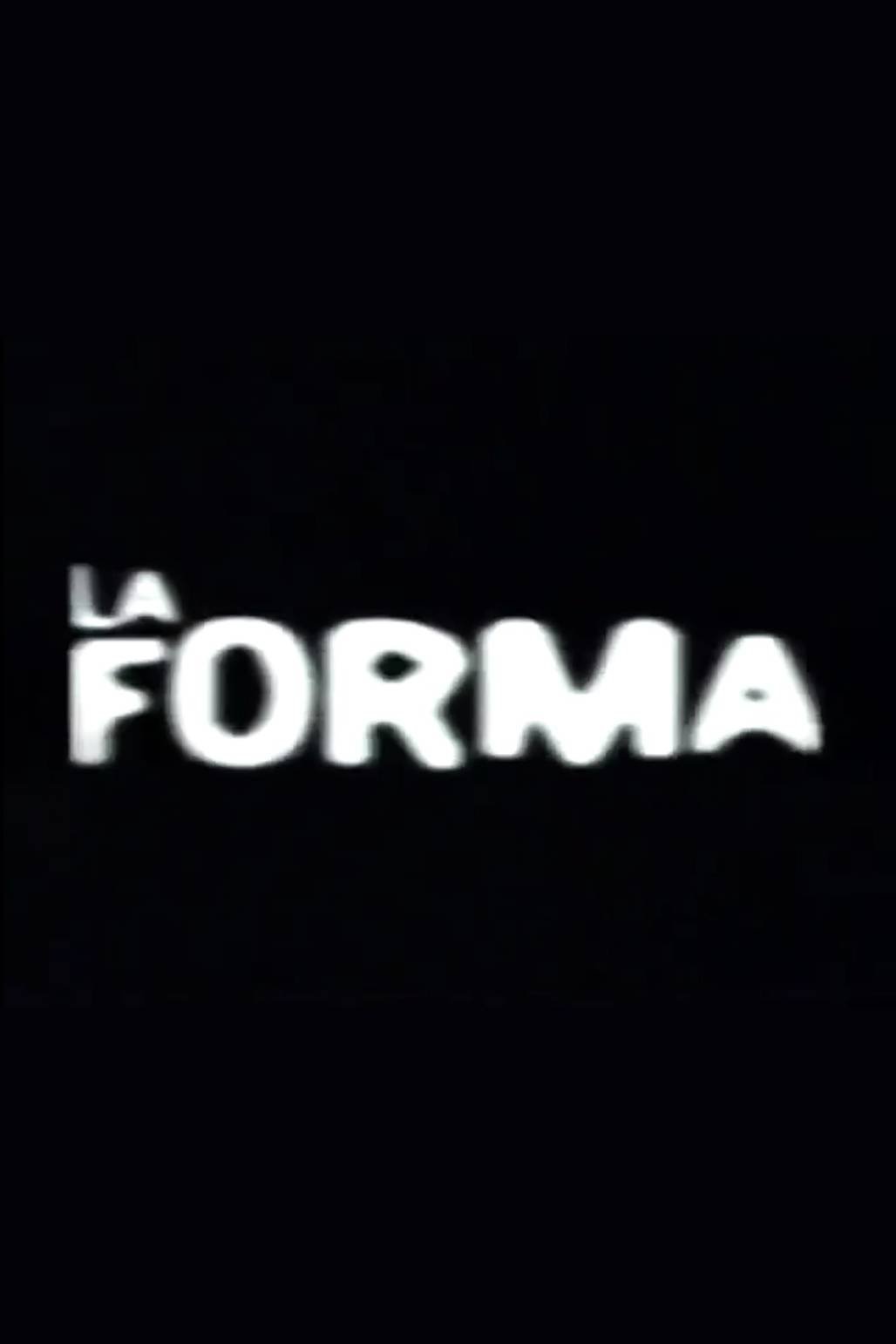 Poster de La Forma