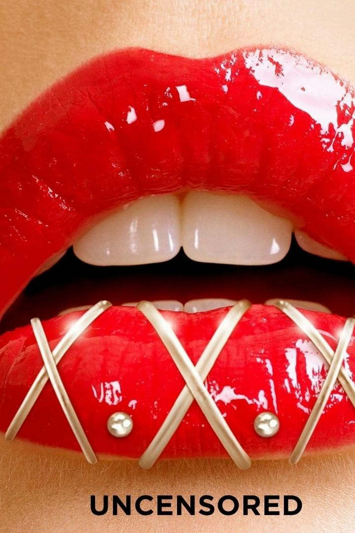 Poster de X.X.X: Uncensored