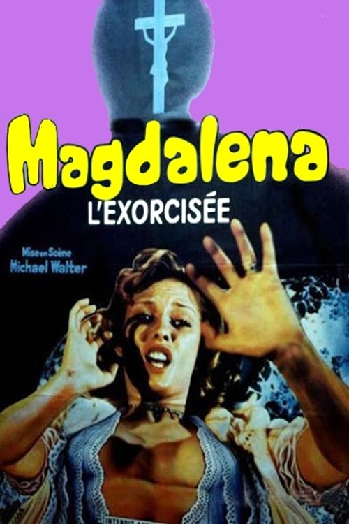 Affiche du film Magdalena L'exorcisée
