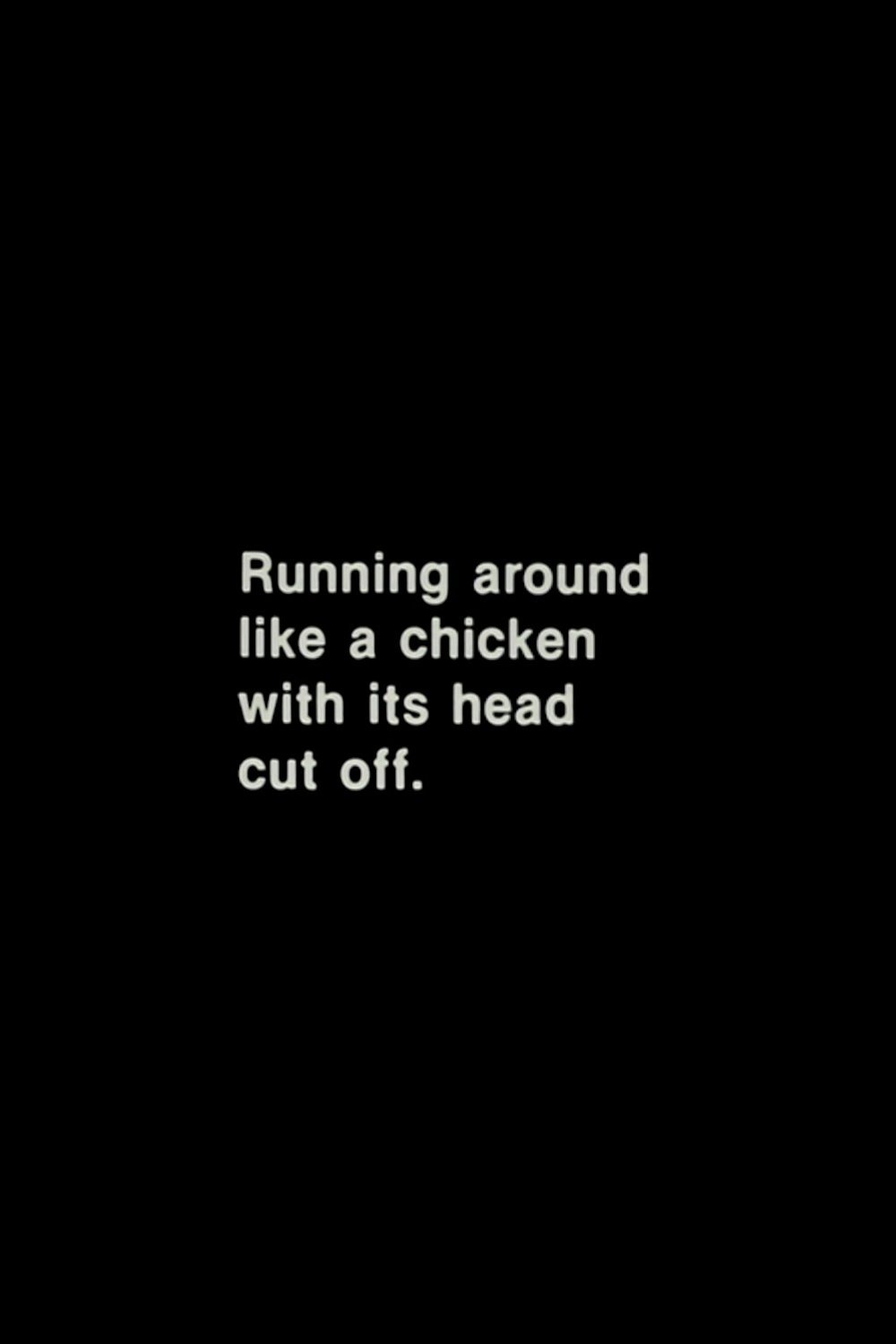 Poster de Running Around Like a Chicken With Its Head Cut Off