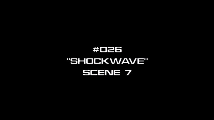 Deleted Scenes: s01e26 - Shockwave, Part 1 - Scene 7