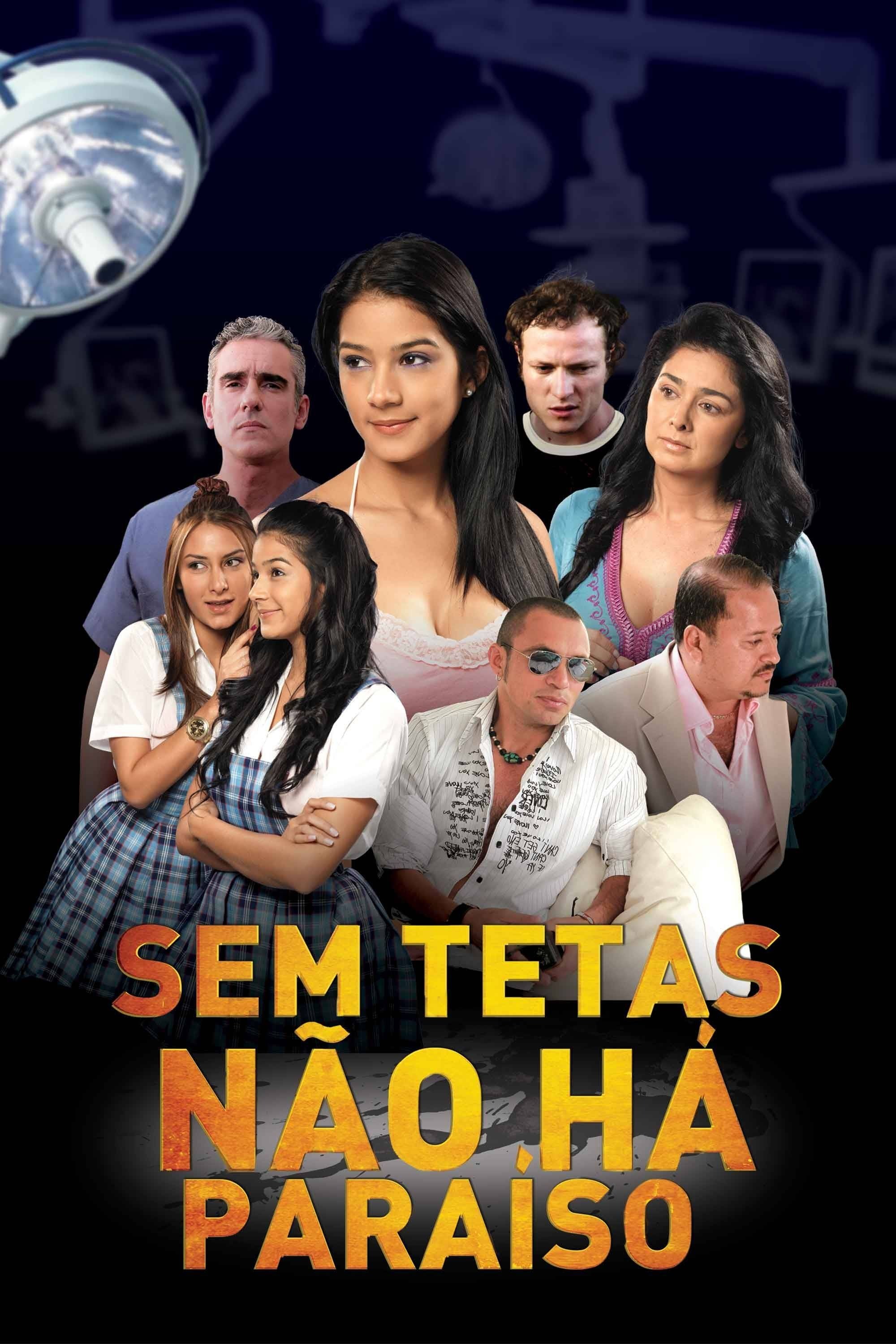 Poster de Sem Tetas Não Há Paraíso