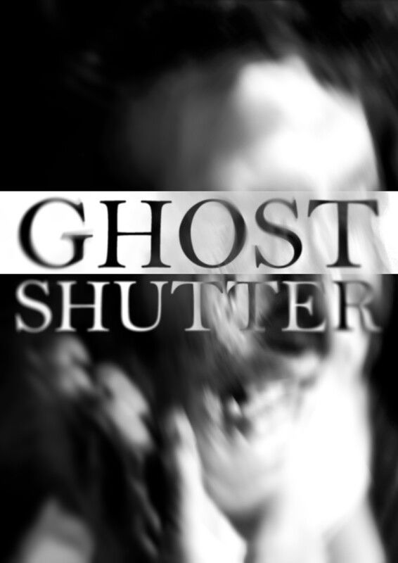 Ghost Shutter