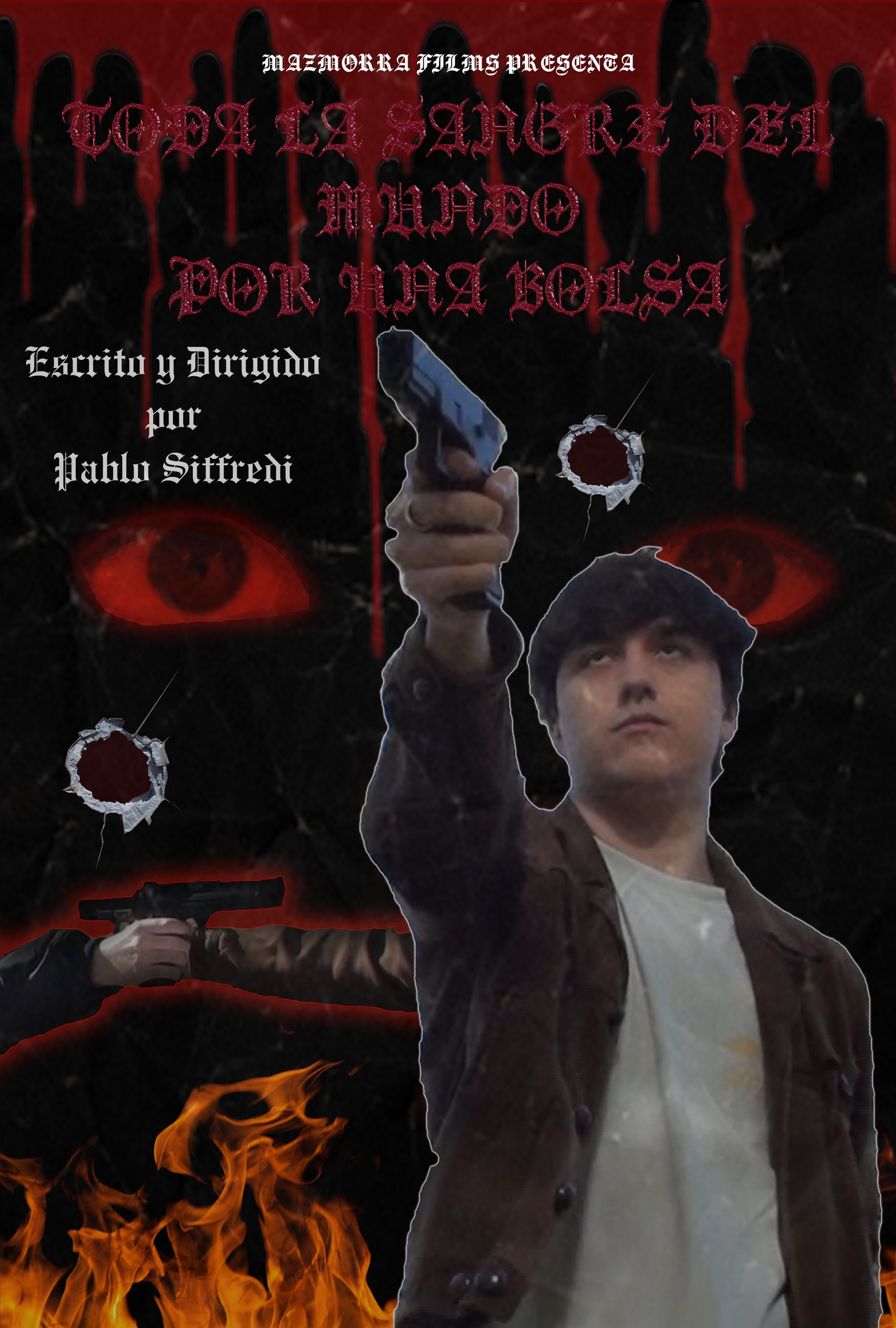 Poster de Toda la sangre del mundo por una bolsa
