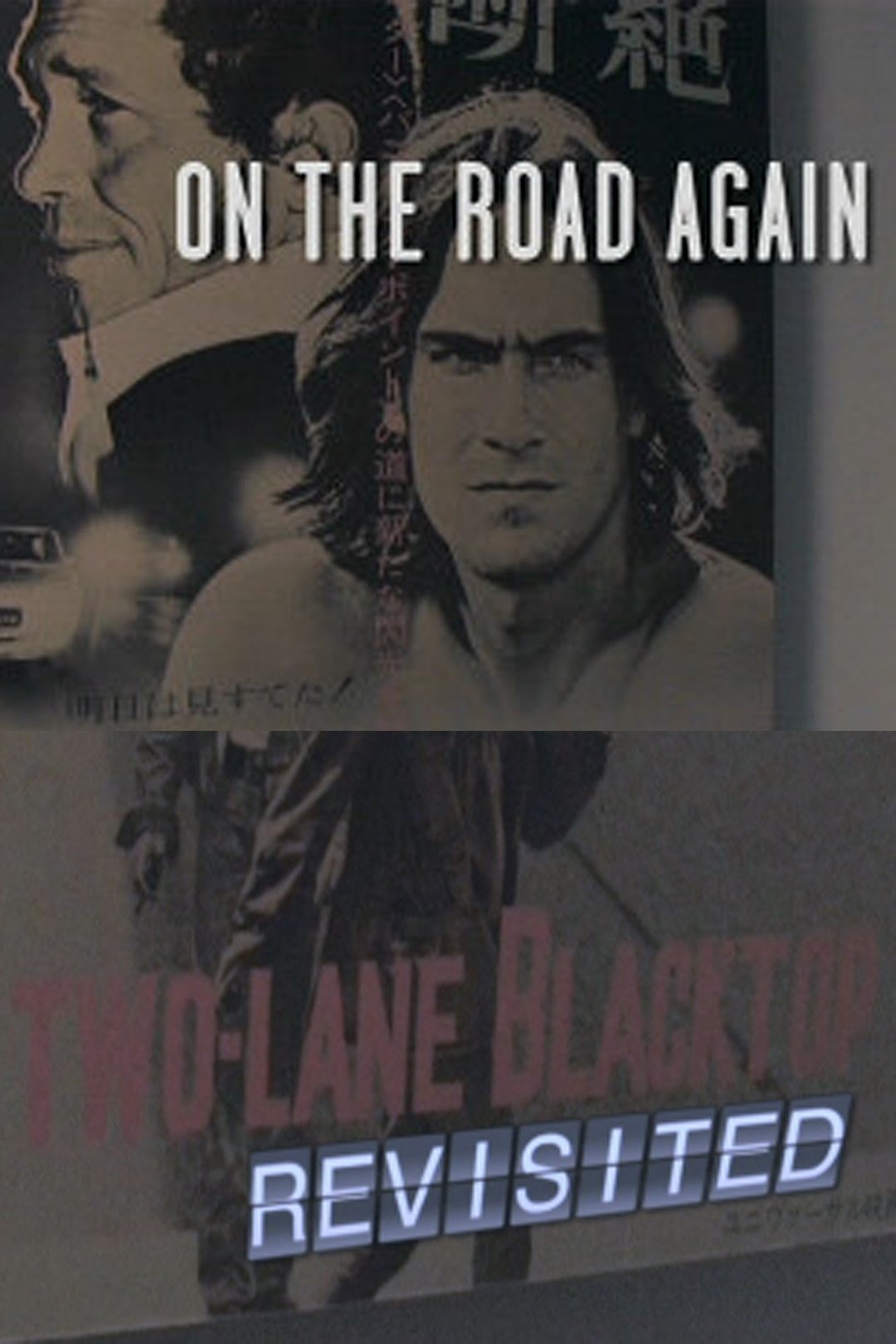 Poster de On the Road Again: 'Two-Lane Blacktop' Revisited