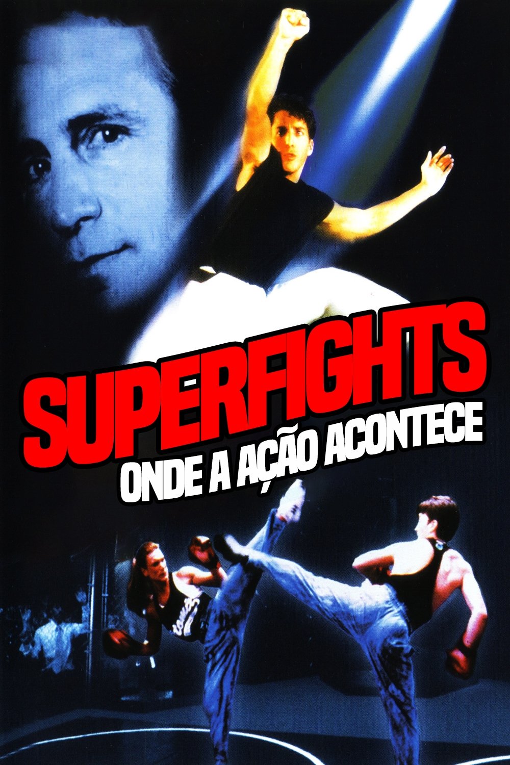 Poster de Superfights: Onde a Ação Acontece