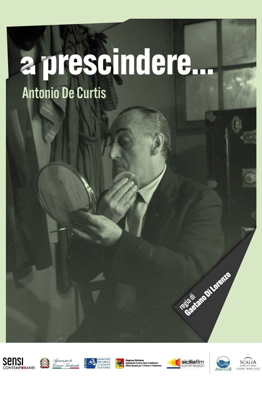 Poster de A prescindere... Antonio de Curtis