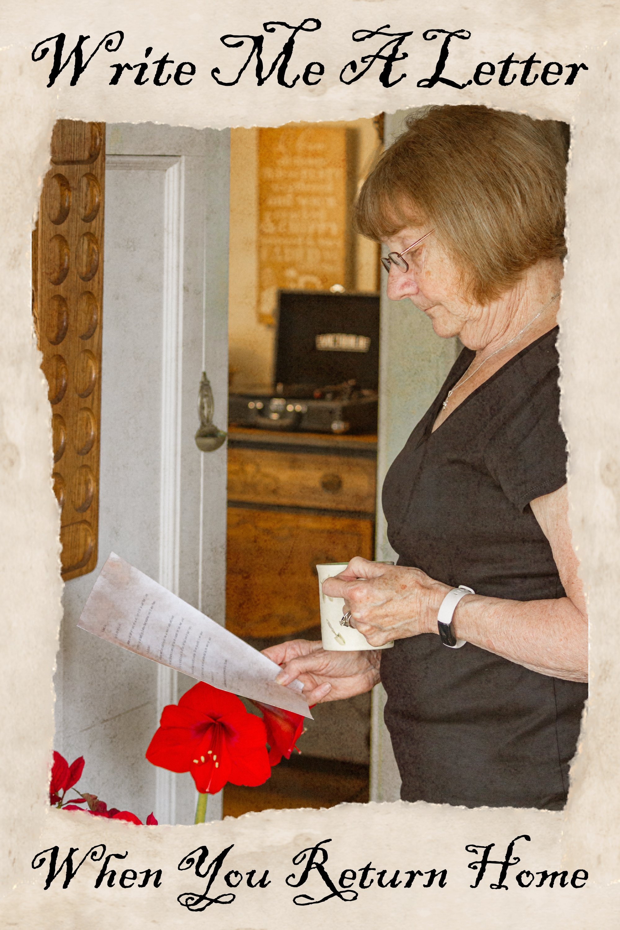 Poster de Write Me A Letter When You Return Home