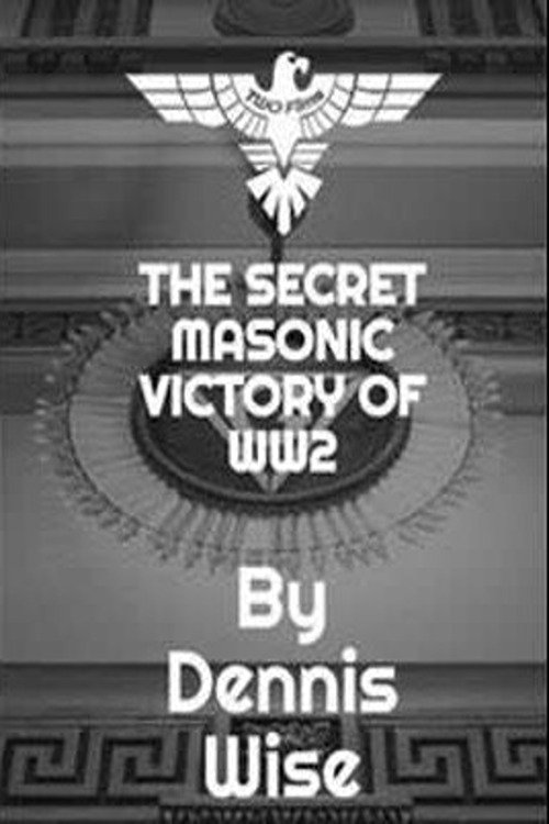 Poster de The Secret Masonic Victory of World War II