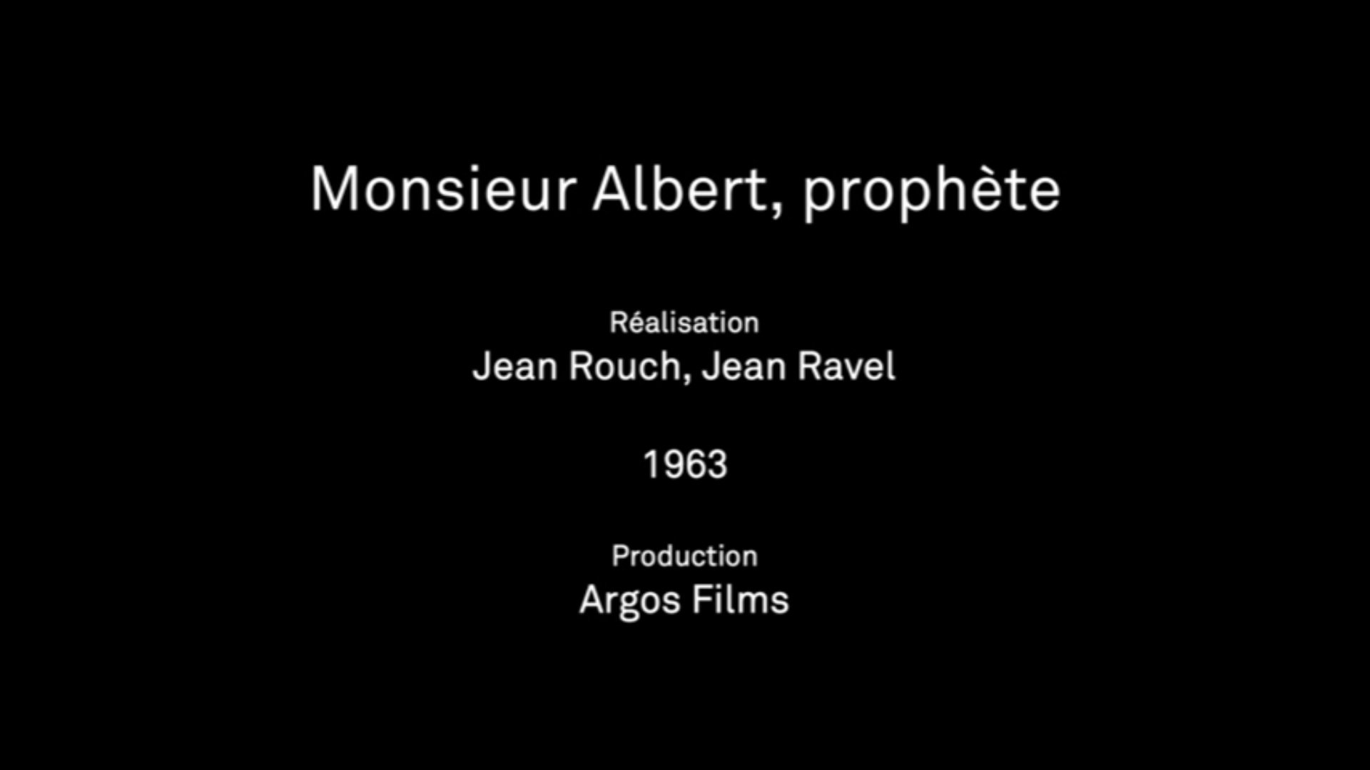 Monsieur Albert, prophète