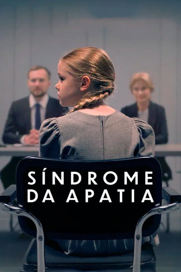 Poster de Síndrome da Apatia
