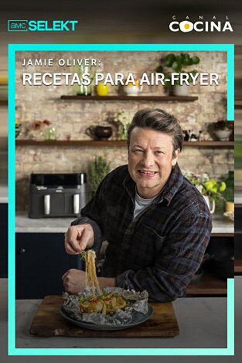 Poster de Jamie oliver: Recetas para air fryer
