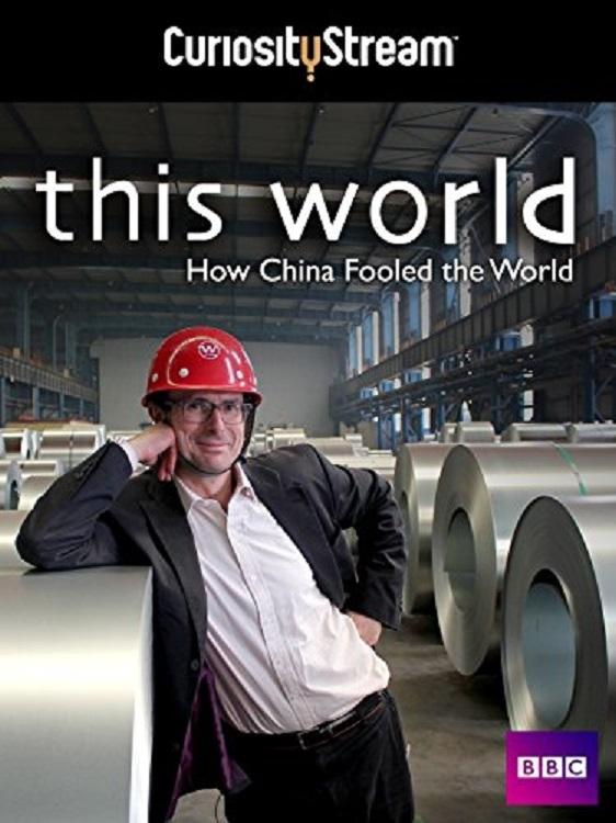 Poster for How China Fooled the World: With Robert Peston