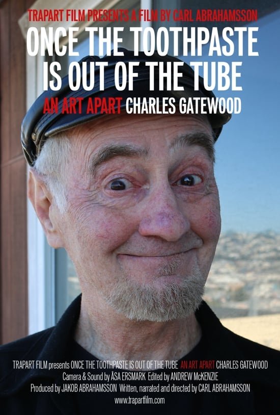 Poster de Once the Toothpaste Is Out of the Tube - An Art Apart: Charles Gatewood