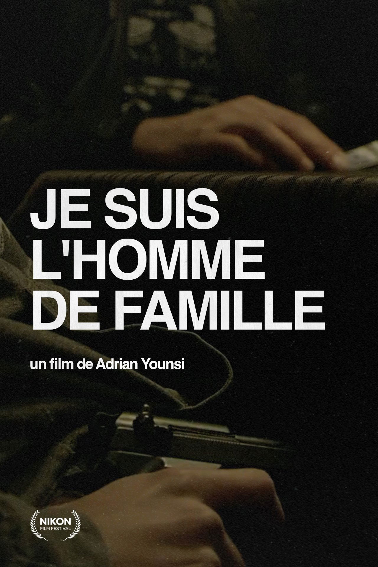Poster de Je Suis L'Homme De Famille