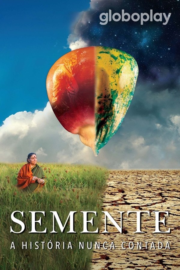Poster de Semente: A Historia Nunca Contada
