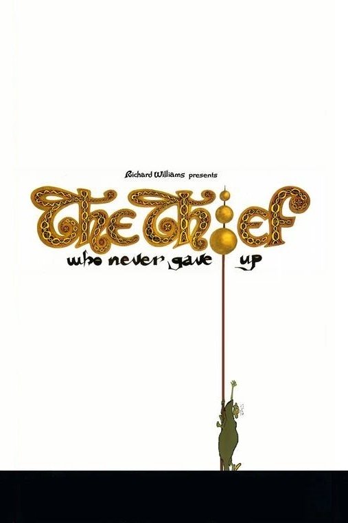 Poster de Richard Williams and the Thief Who Never Gave Up