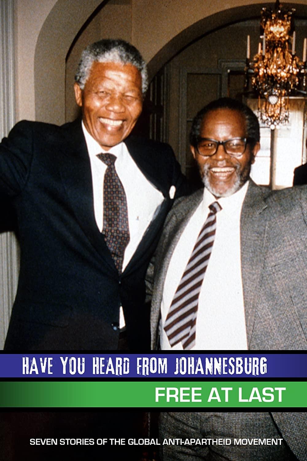 Poster de Have You Heard from Johannesburg: Free at Last