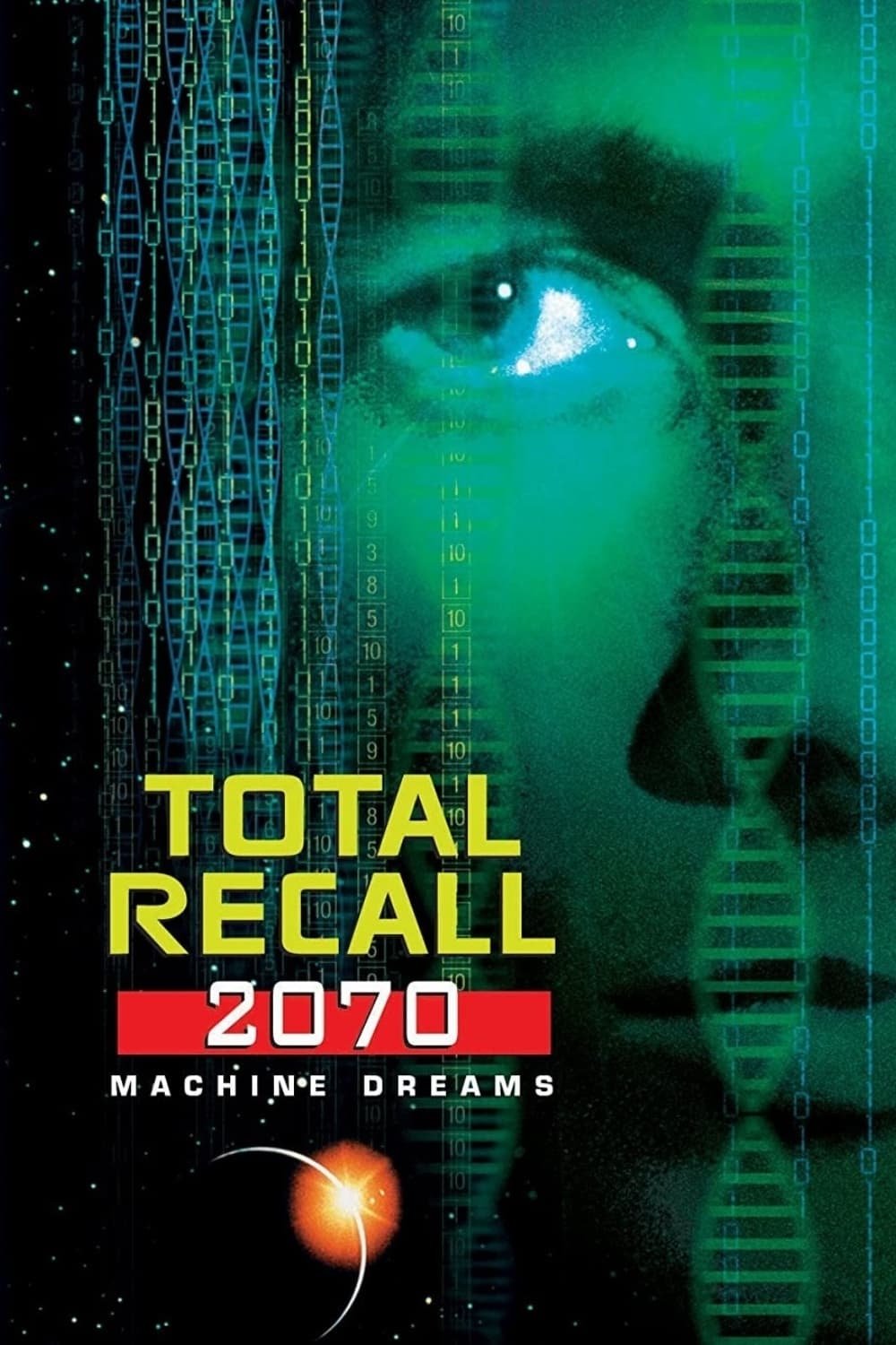 Affiche du film Total Recall 2070: Machine Dreams