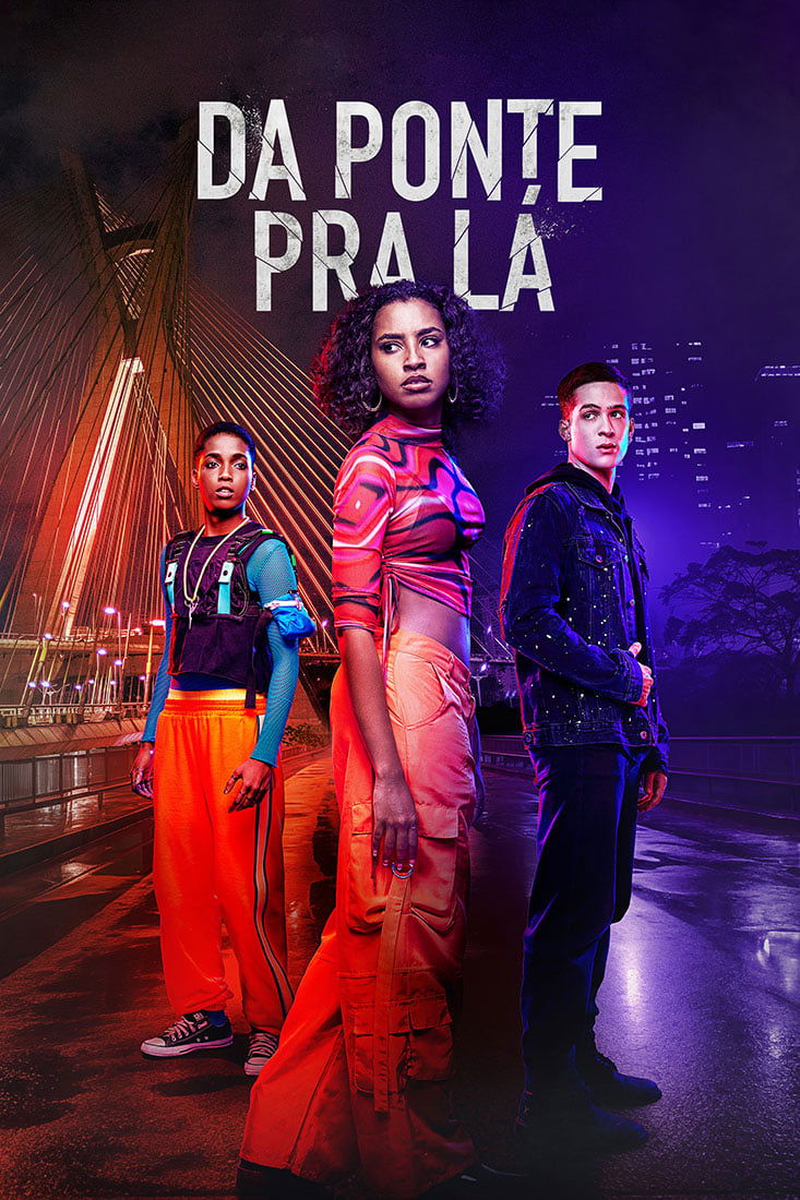 Poster de Da Ponte pra Lá