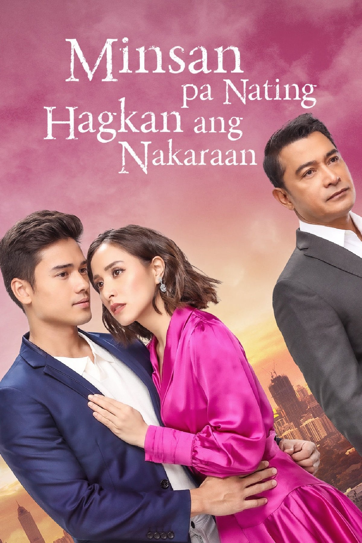Poster de Minsan Pa Nating Hagkan Ang Nakaraan