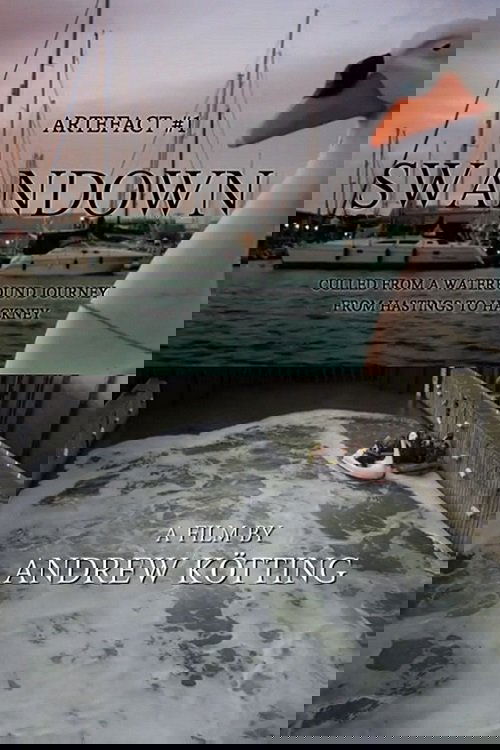 Poster de Artefact #1: Swandown – Culled from a Waterbound Journey from Hastings to Hackney