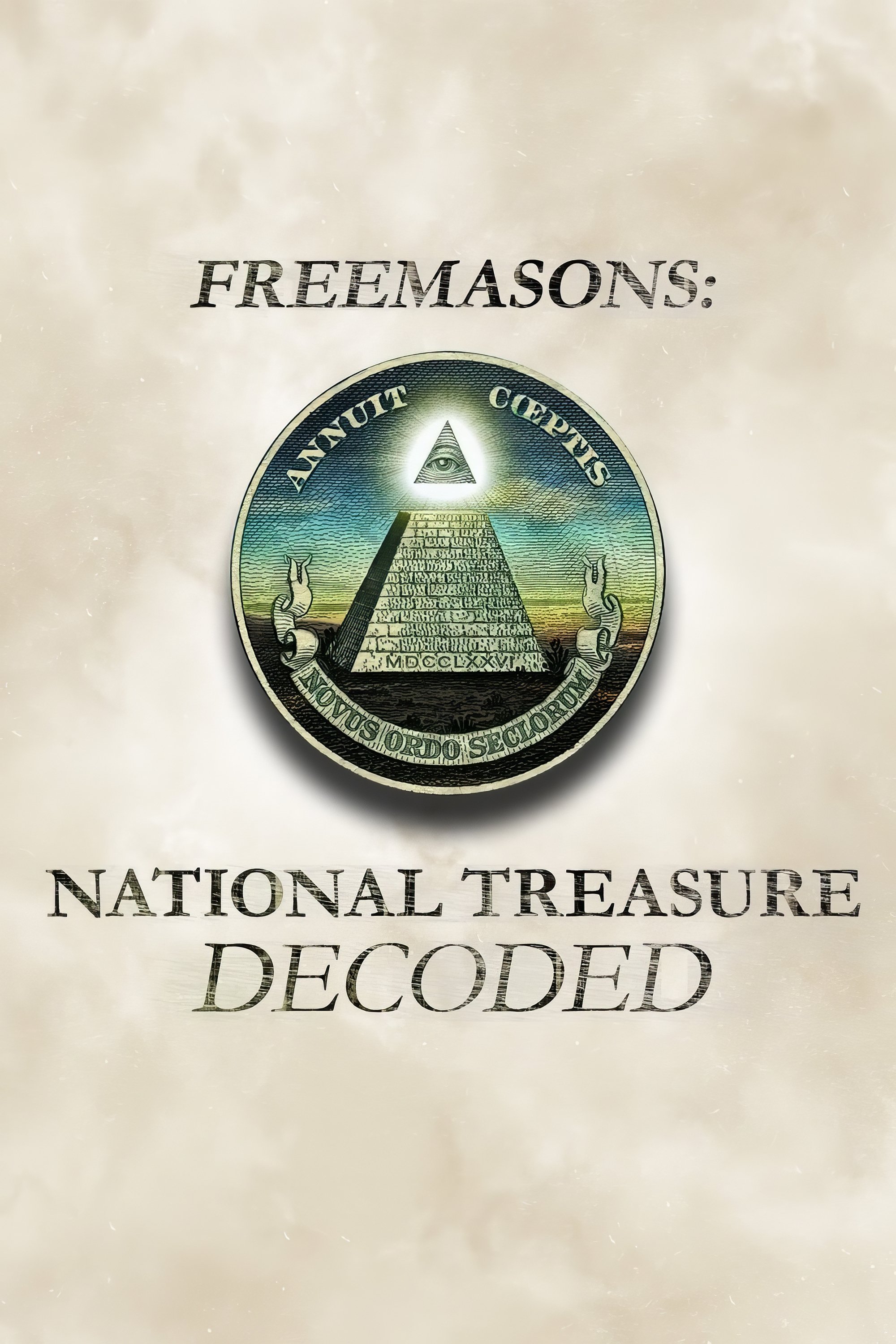 Poster de Freemasons: National Treasure Decoded