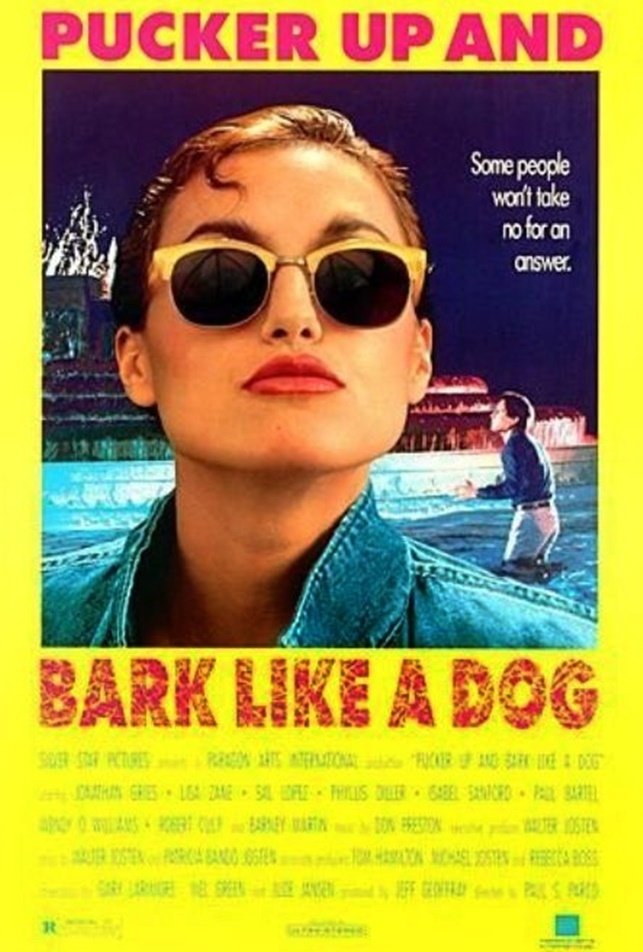Poster de Pucker Up and Bark Like a Dog