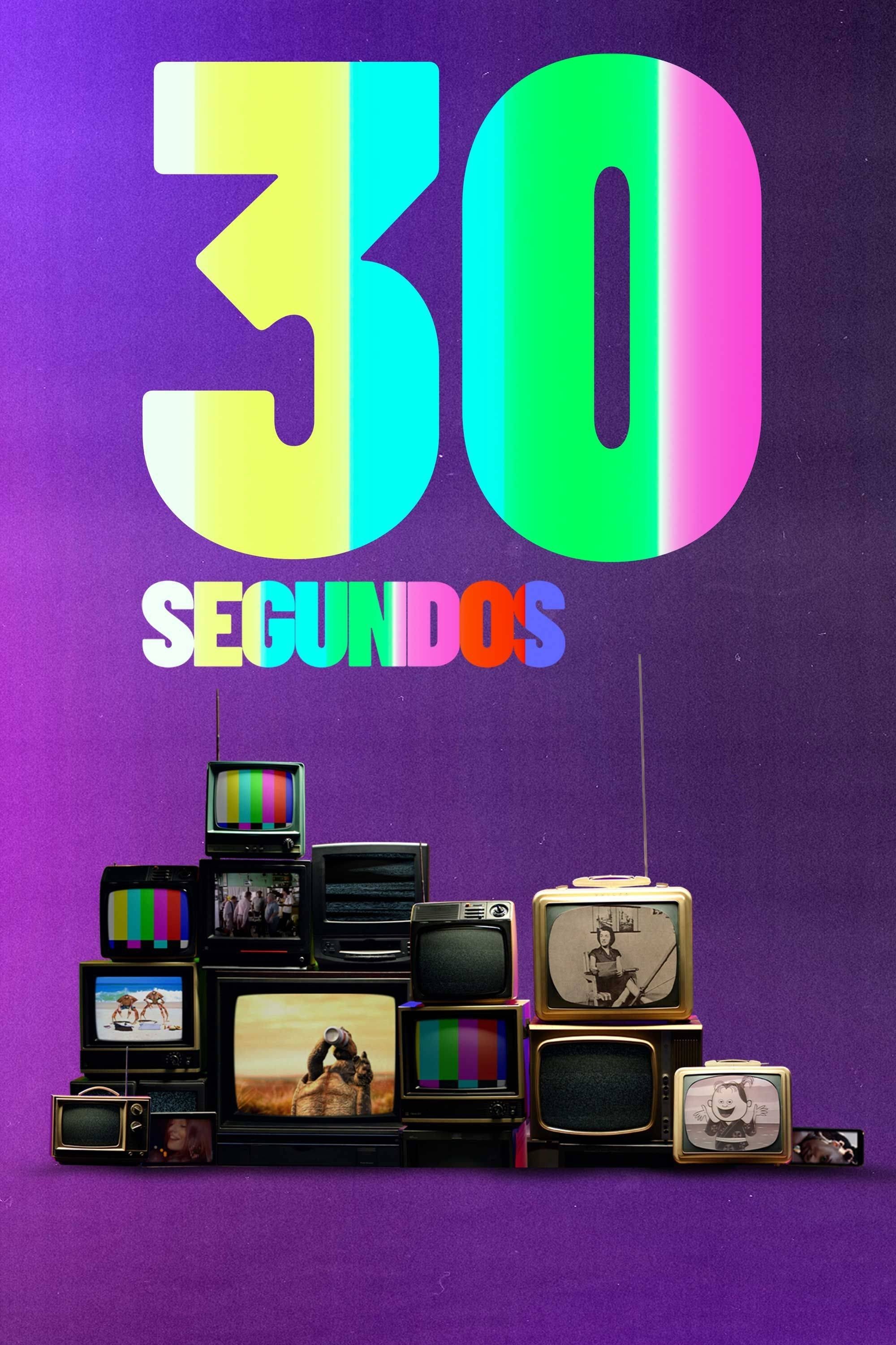 Poster de 30 Segundos