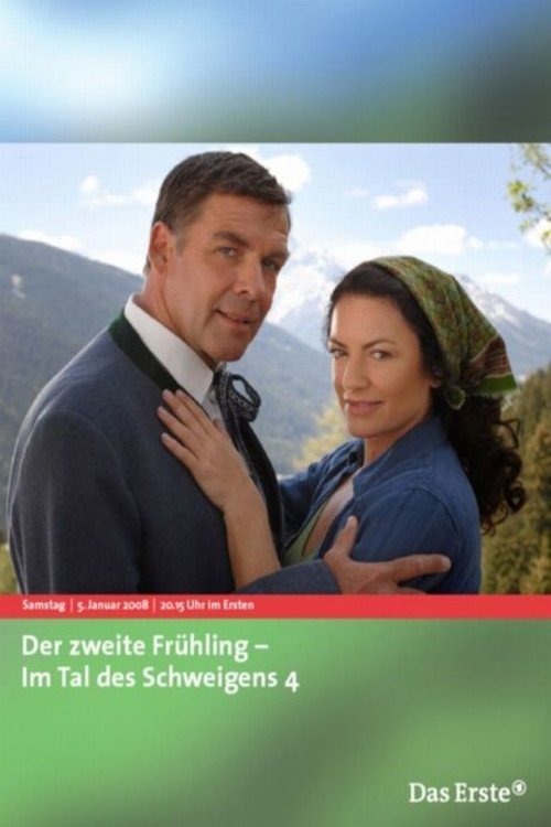 Affiche du film Der zweite Frühling - Im Tal des Schweigens 4